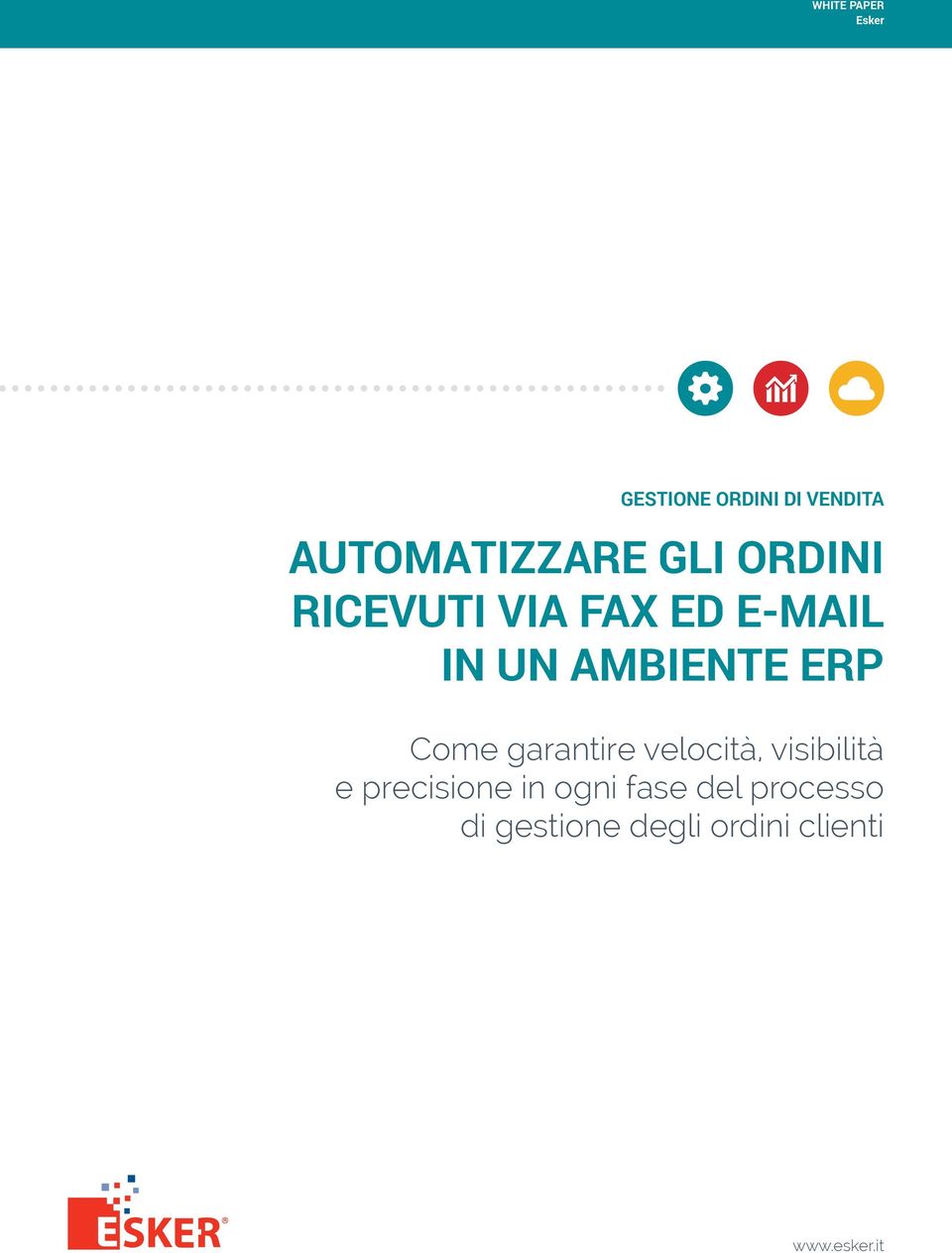 UN AMBIENTE ERP Come garantire velocità, visibilità e