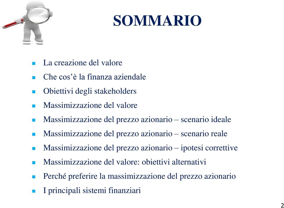 prezzo azionario scenario reale Massimizzazione del prezzo azionario ipotesi correttive Massimizzazione