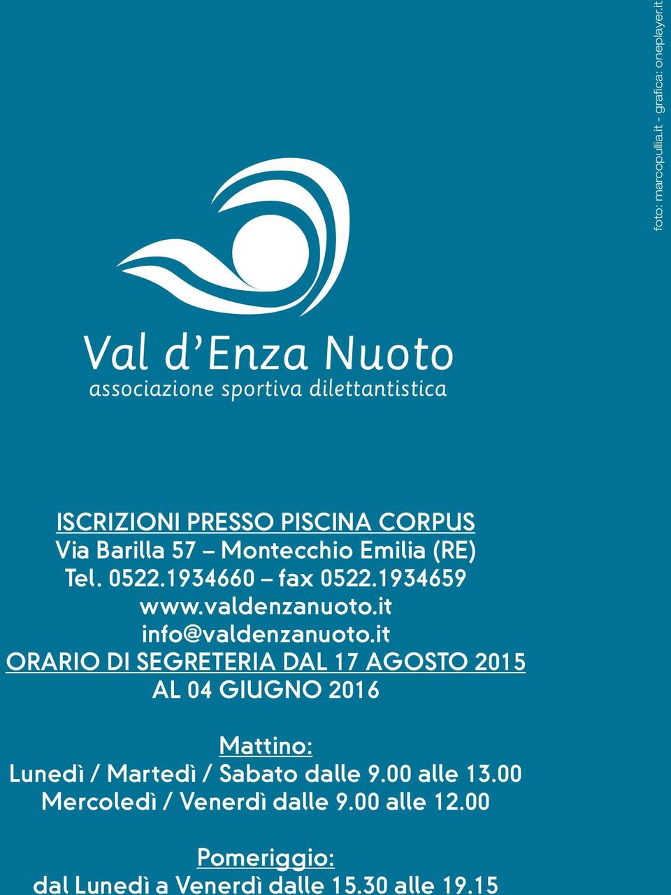 1934660 fax 0522.1934659 www.valdenzanuoto.it info@valdenzanuoto.