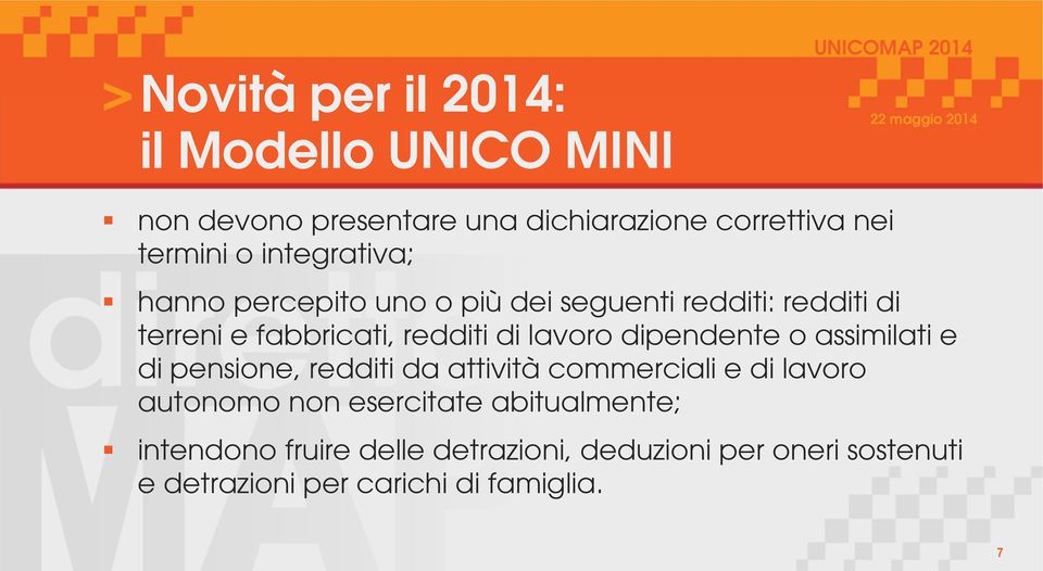 lavoro dipendente o assimilati e di pensione, redditi da attività commerciali e di lavoro autonomo non