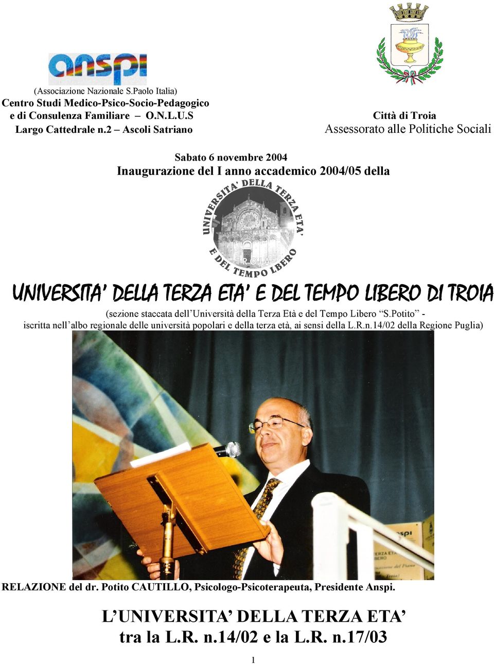 DEL TEMPO LIBERO DI TROIA (sezione staccata dell Università della Terza Età e del Tempo Libero S.