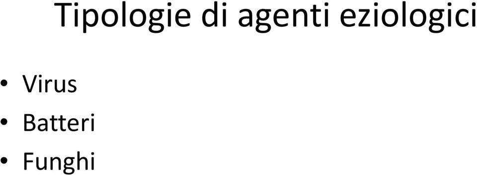 eziologici