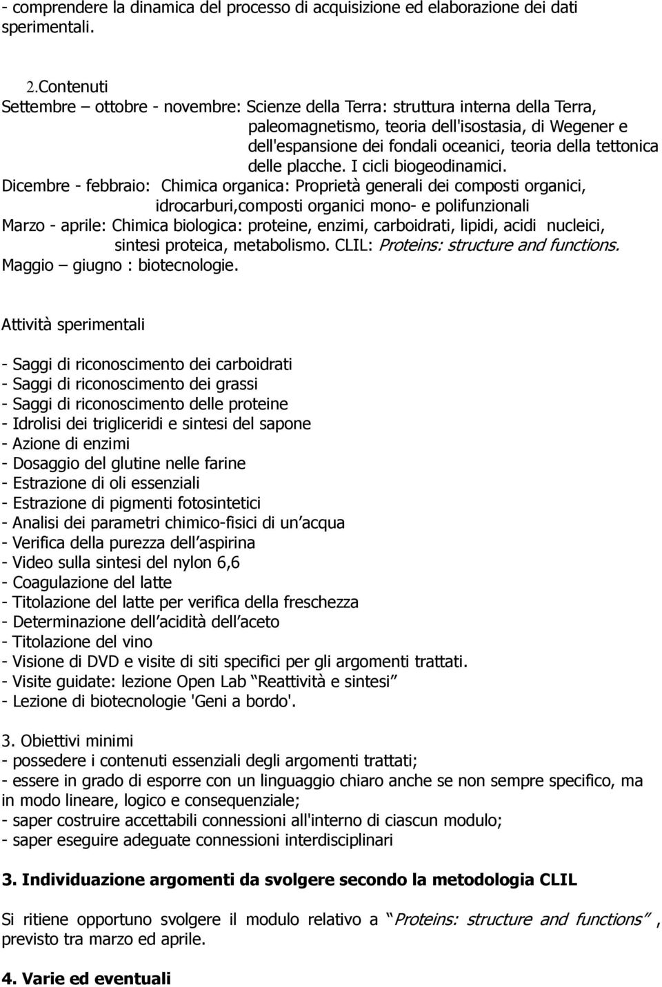 tettonica delle placche. I cicli biogeodinamici.