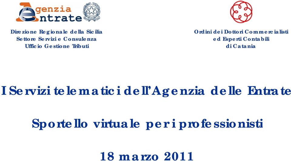 Esperti Contabili di Catania I Servizi telematici dell Agenzia