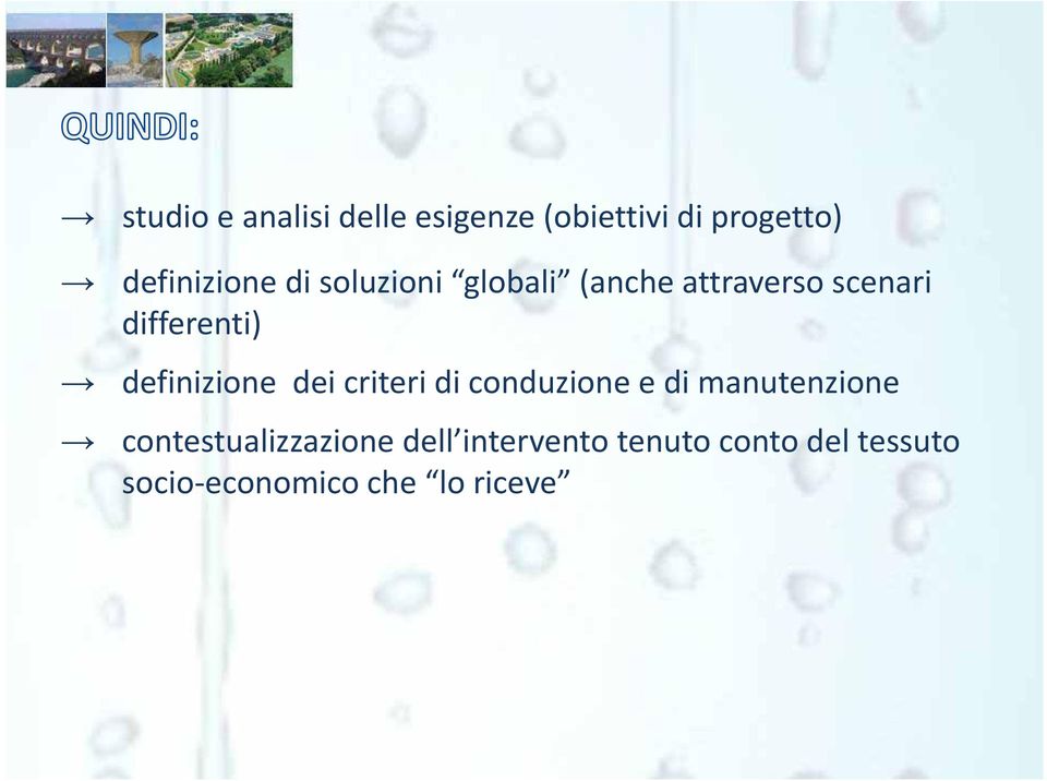 definizione dei criteri di conduzione e di manutenzione