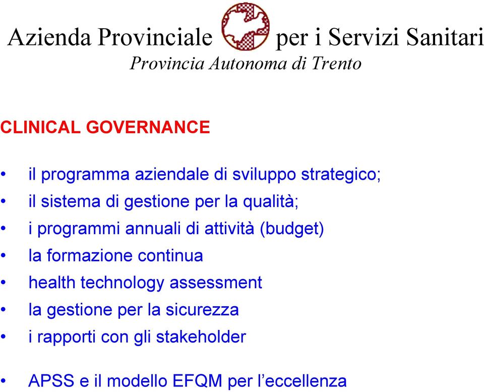 programmi annuali di attività (budget) la formazione continua health technology assessment