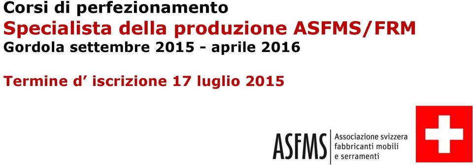 ASFMS/FRM Gordola settembre 2015