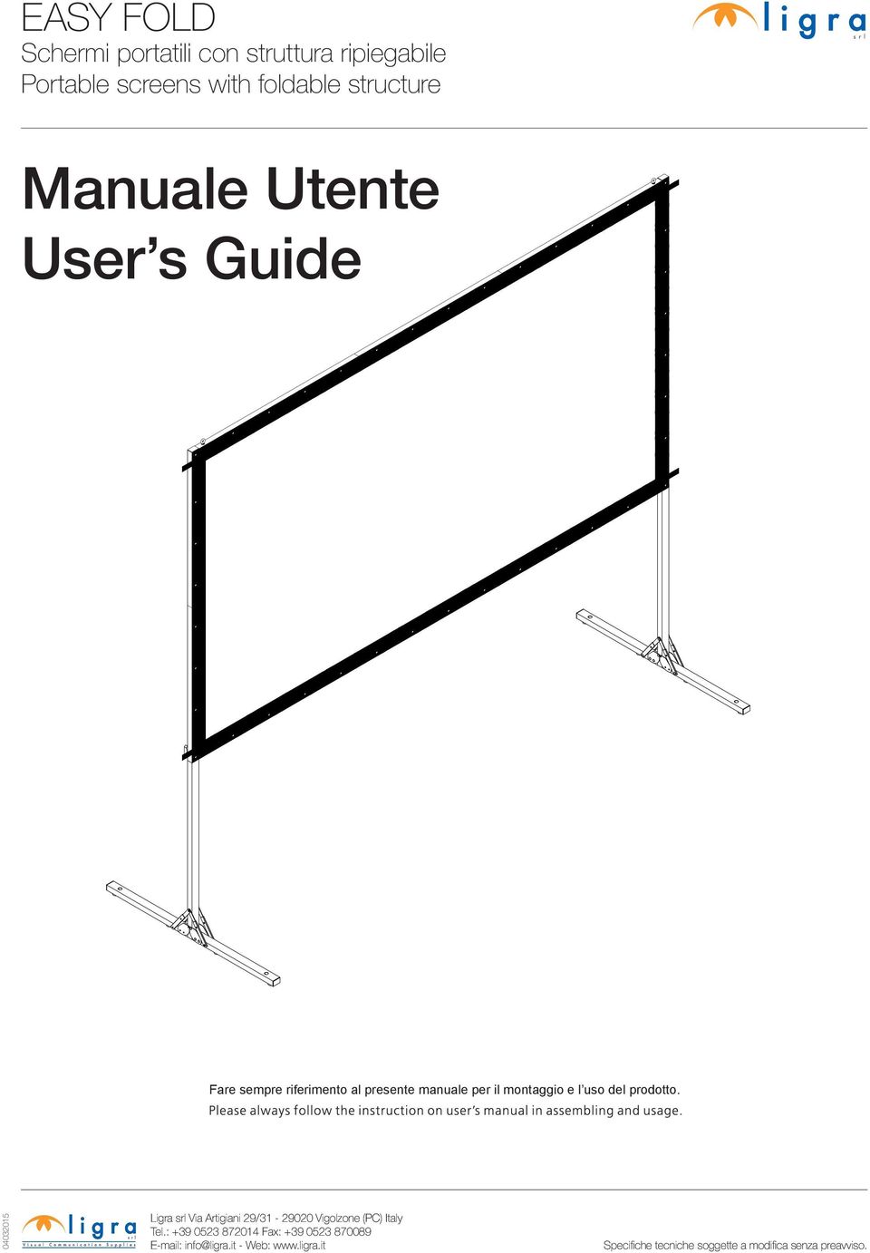structure Manuale Utente User s Guide Fare sempre
