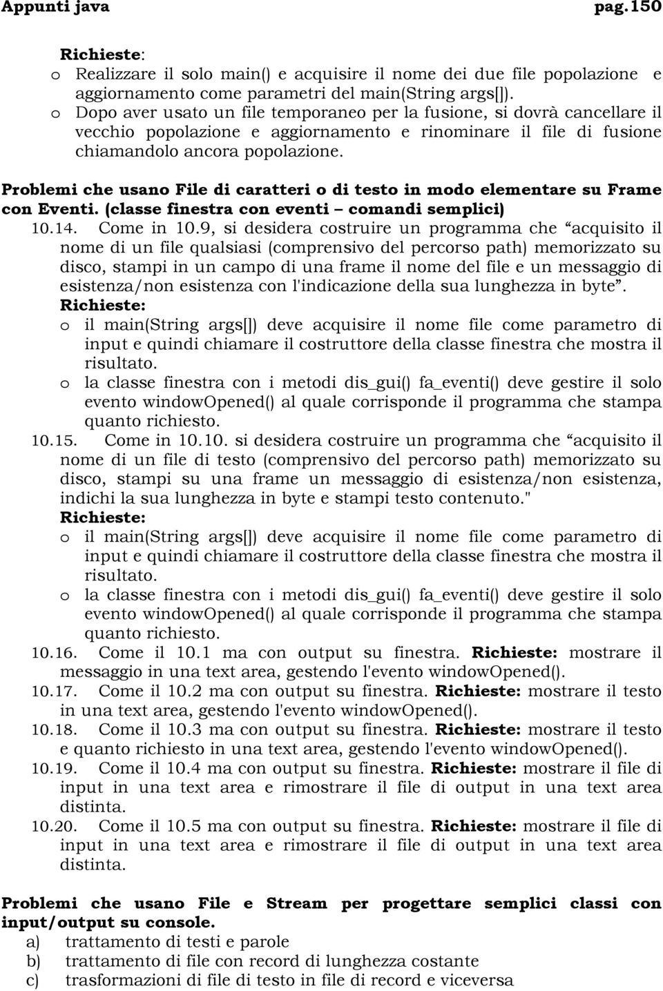 (classe finestra con eventi comandi semplici) 10.14. Come in 10.