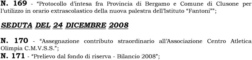 DEL 24 DICEMBRE 2008 N.