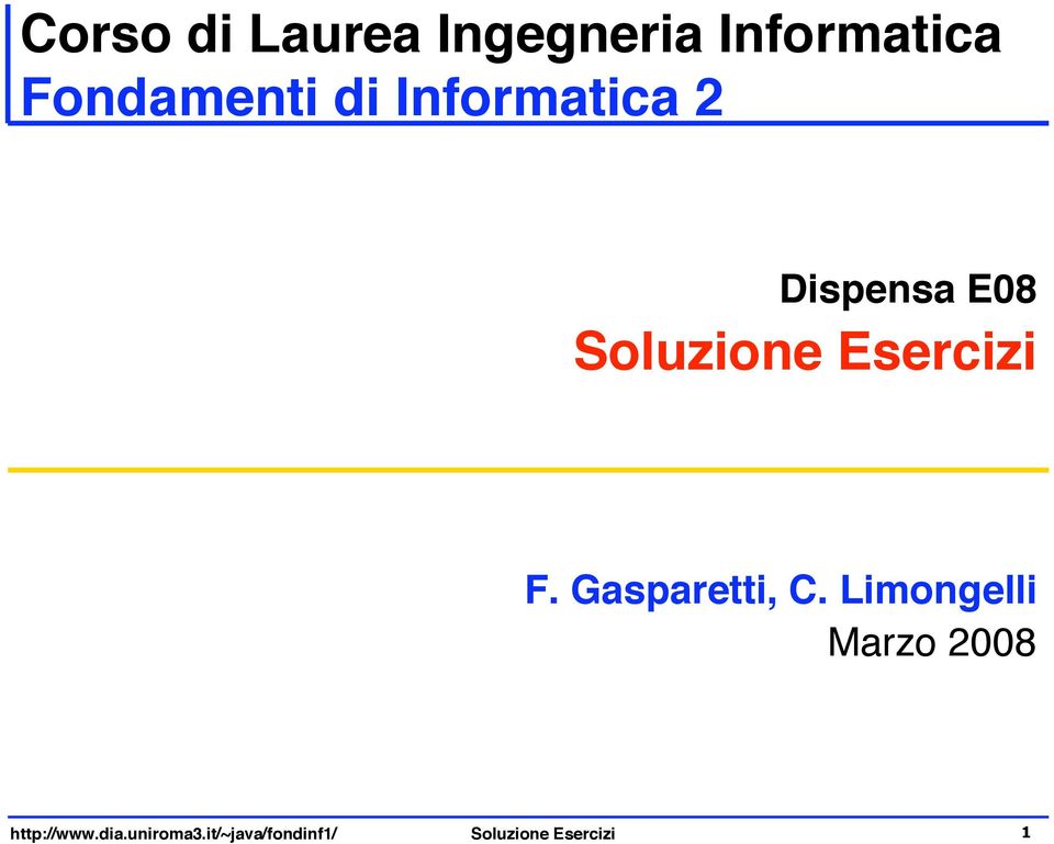 Gasparetti, C. Limongelli Marzo 2008 http://www.