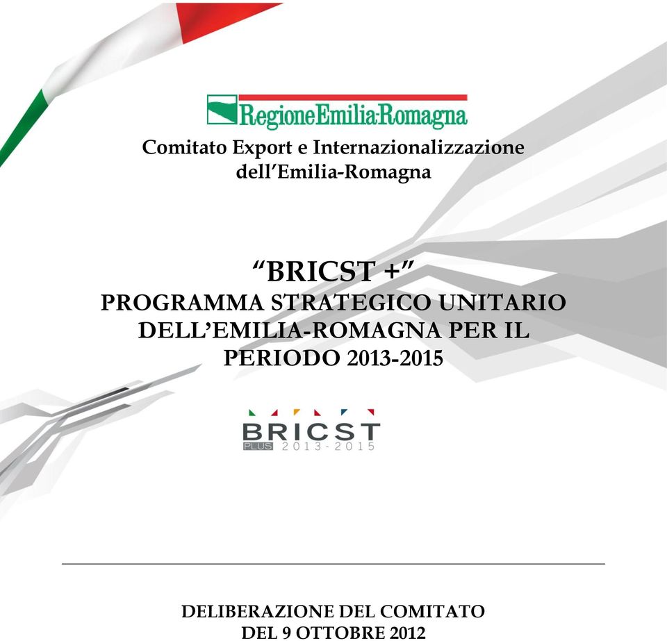 UNITARIO DELL EMILIA-ROMAGNA PER IL PERIODO