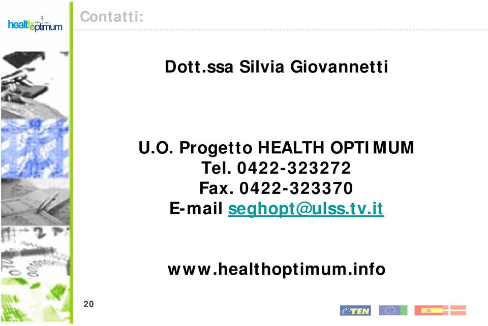 Progetto HEALTH OPTIMUM Tel.