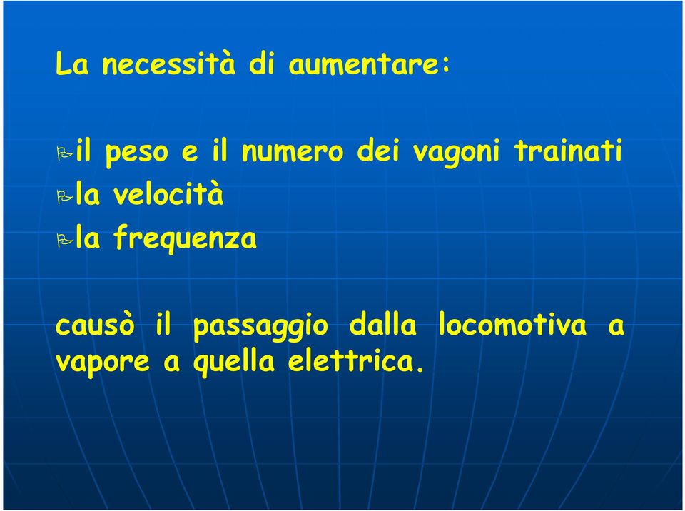 velocità la frequenza causò il