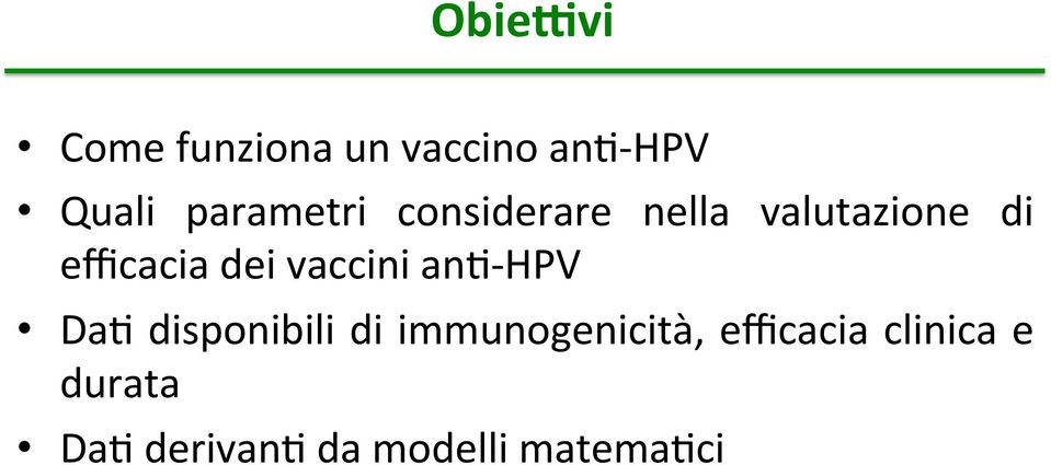 efficacia dei vaccini an.- HPV Da.