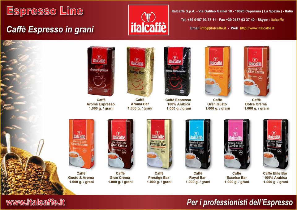 & Aroma Gran Crema Prestige Bar Royal Bar Excelso Bar