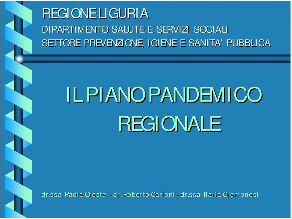 PIANO PANDEMICO REGIONALE dr.
