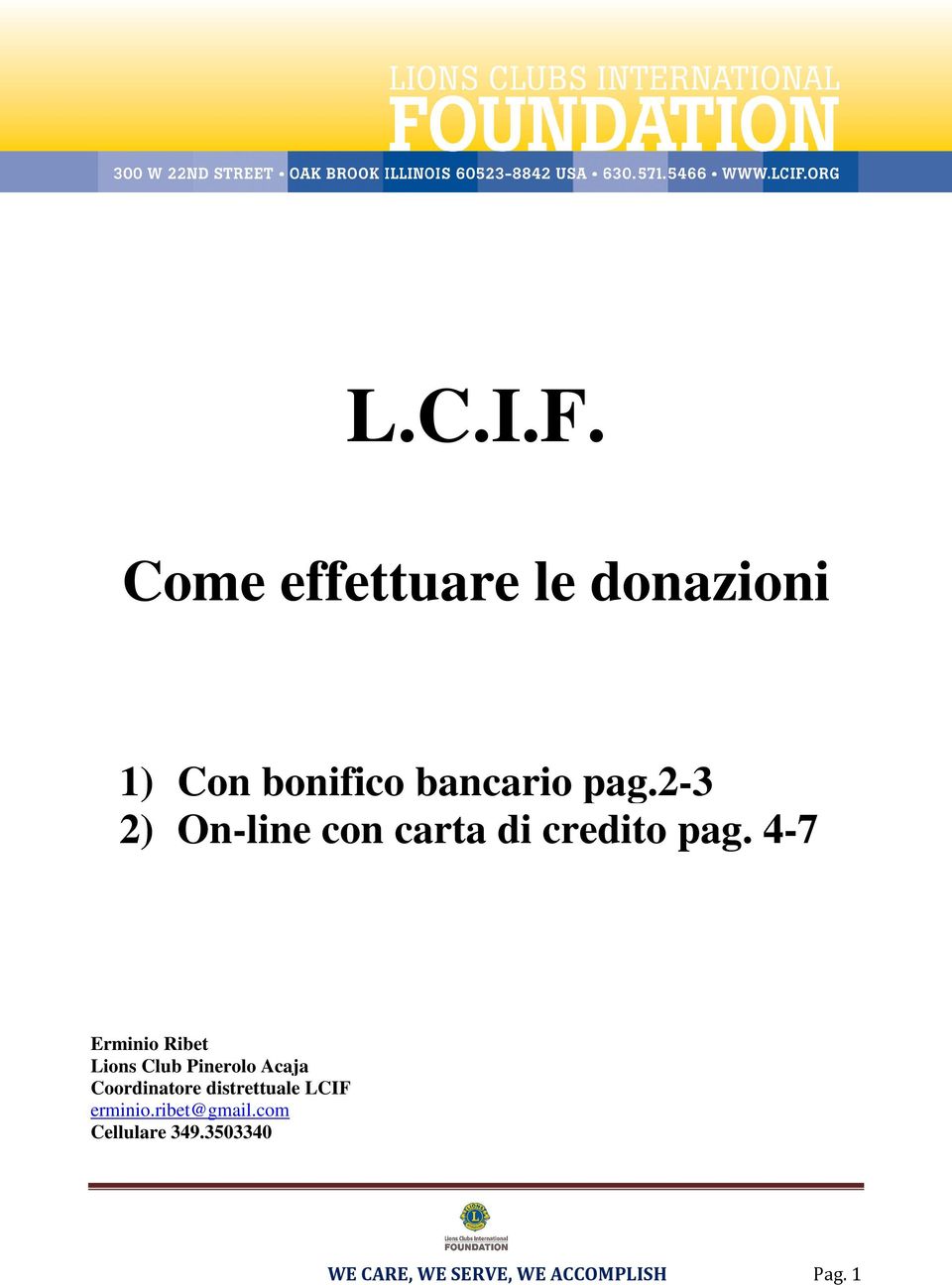 4-7 Erminio Ribet Lions Club Pinerolo Acaja Coordinatore