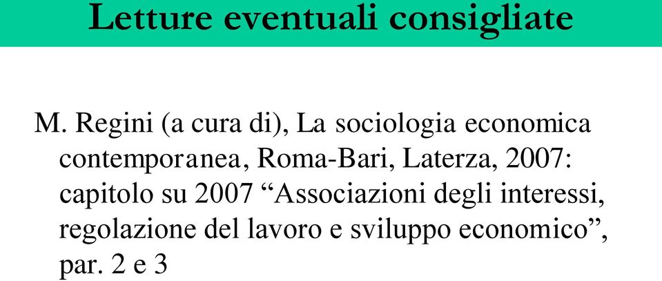 contemporanea, Roma-Bari, Laterza, 2007: capitolo