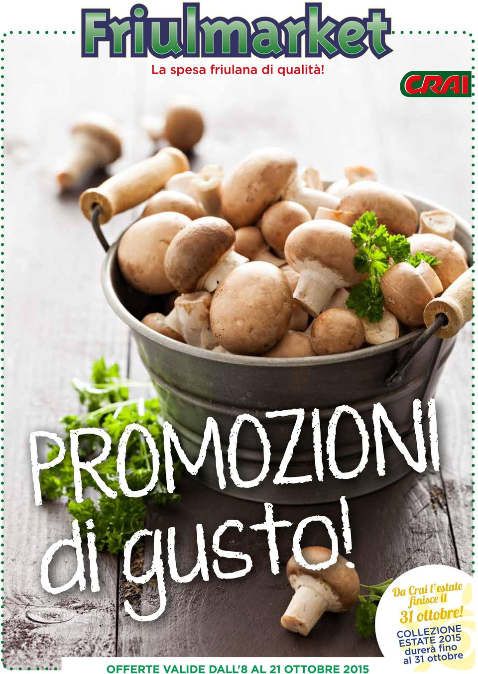 PROMOZIONI di gusto!