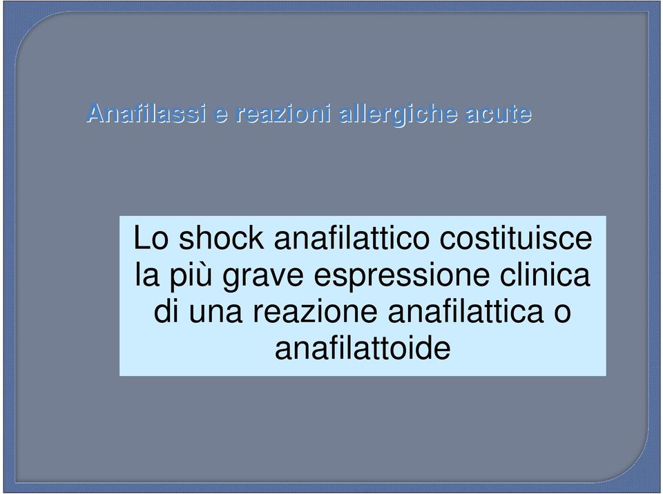 espressione clinica di una