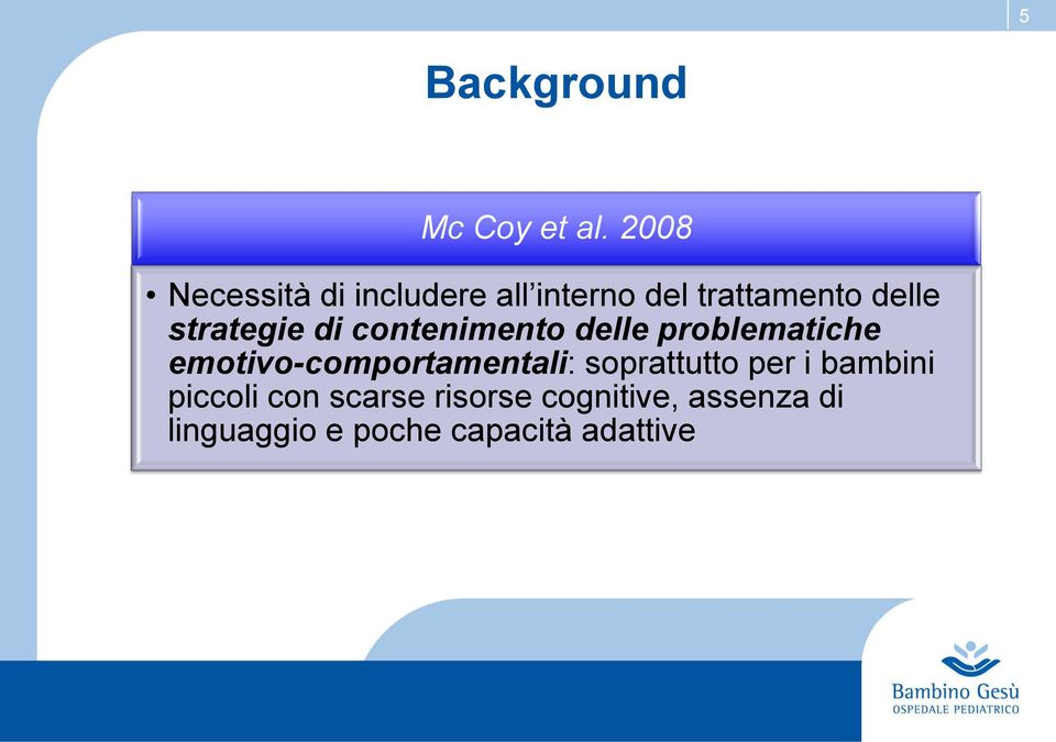 strategie di contenimento delle problematiche