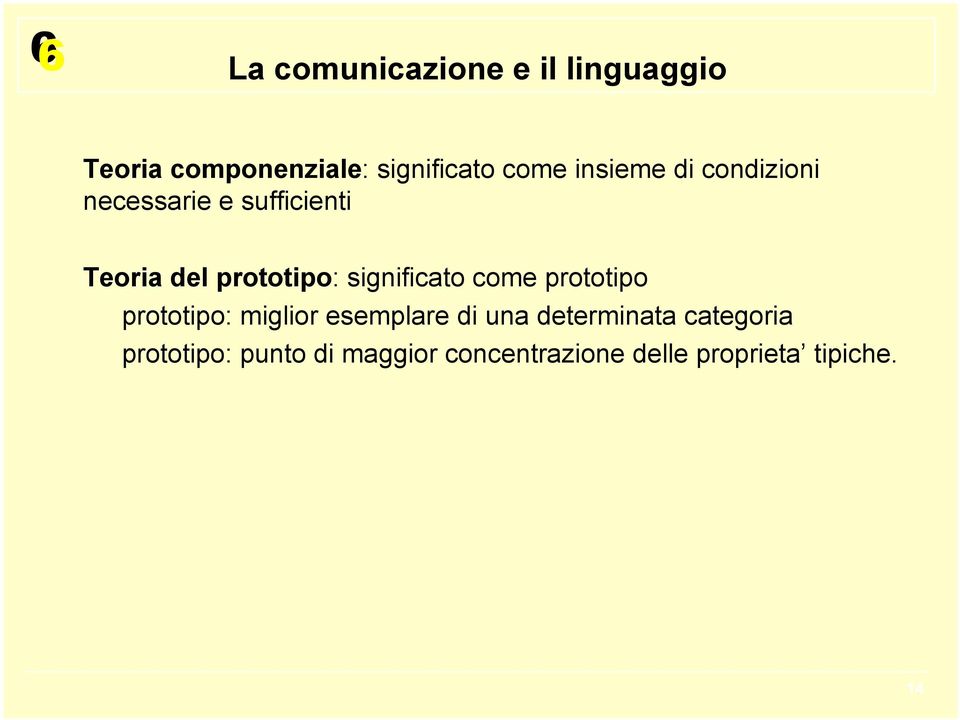 prototipo prototipo: miglior esemplare di una determinata