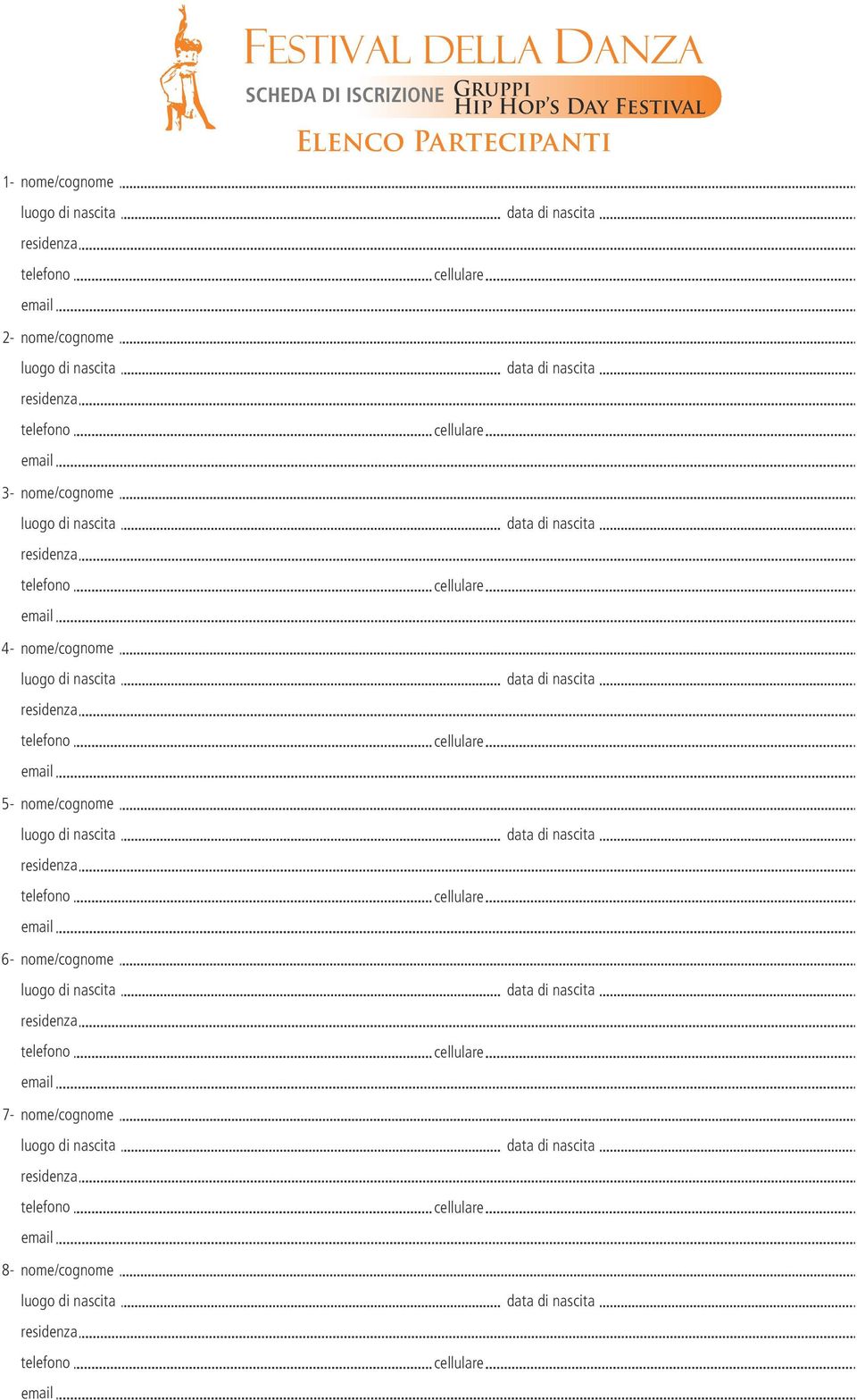 3- nome/cognome 4- nome/cognome 5-