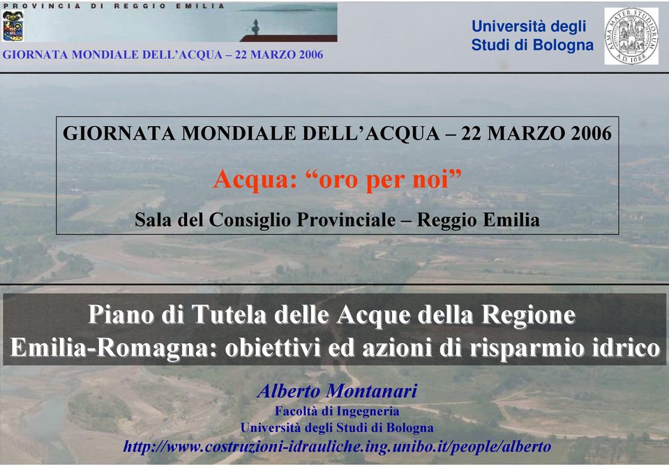 Emilia-Romagna Romagna: : obiettivi ed azioni di risparmio idrico Alberto