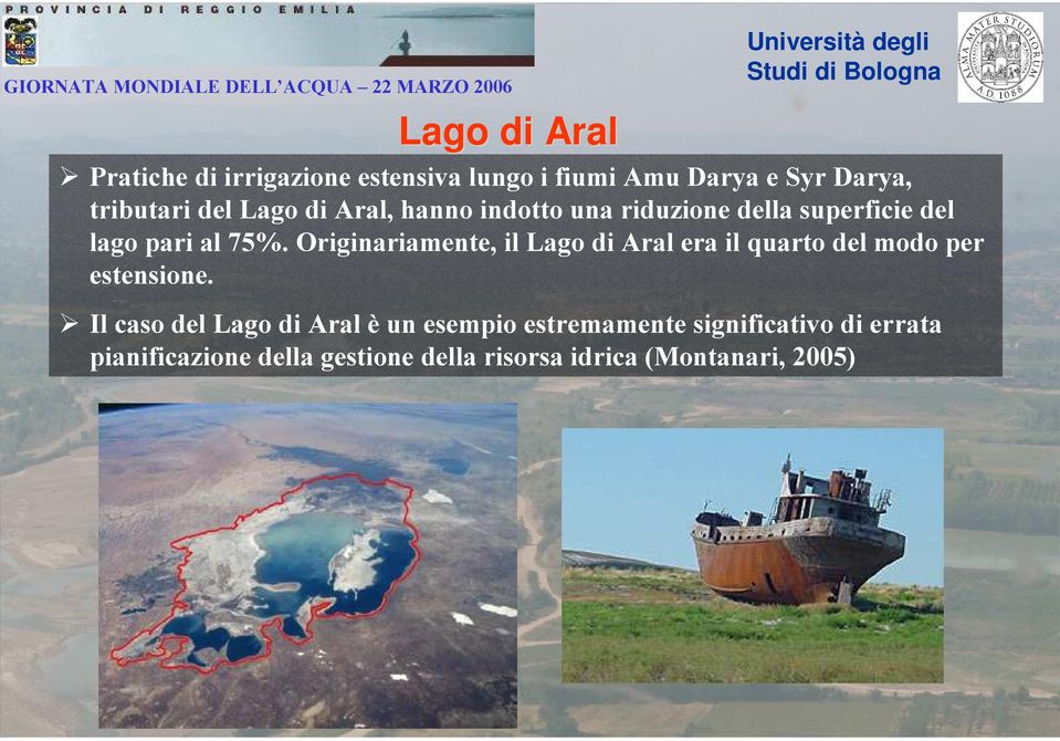 Originariamente, il Lago di Aral era il quarto del modo per estensione.