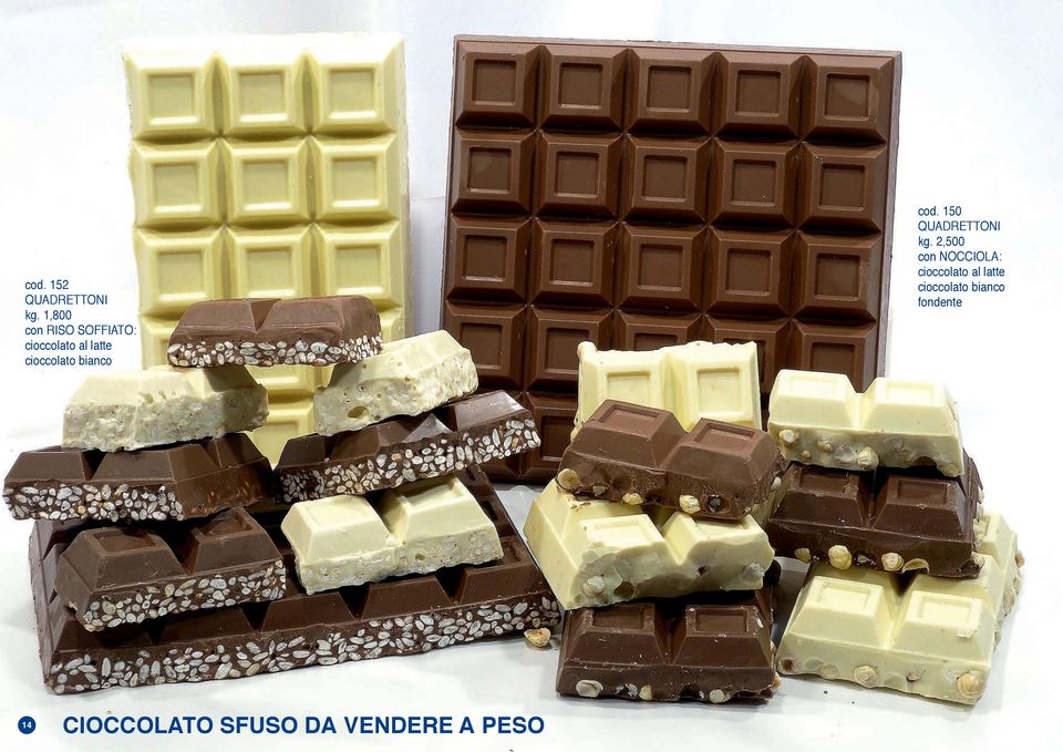 cioccolato bianco cod. 150 QUADRETTONI kg.
