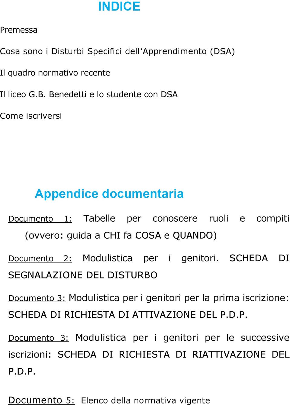 QUANDO) Documento 2: Modulistica per i genitori.