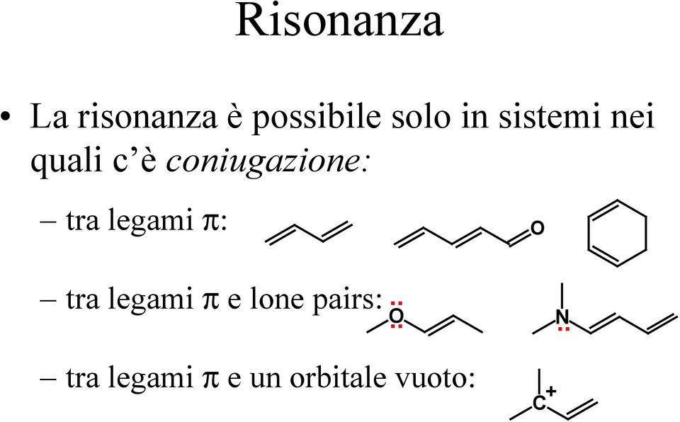 tra legami π: tra legami π e lone pairs: