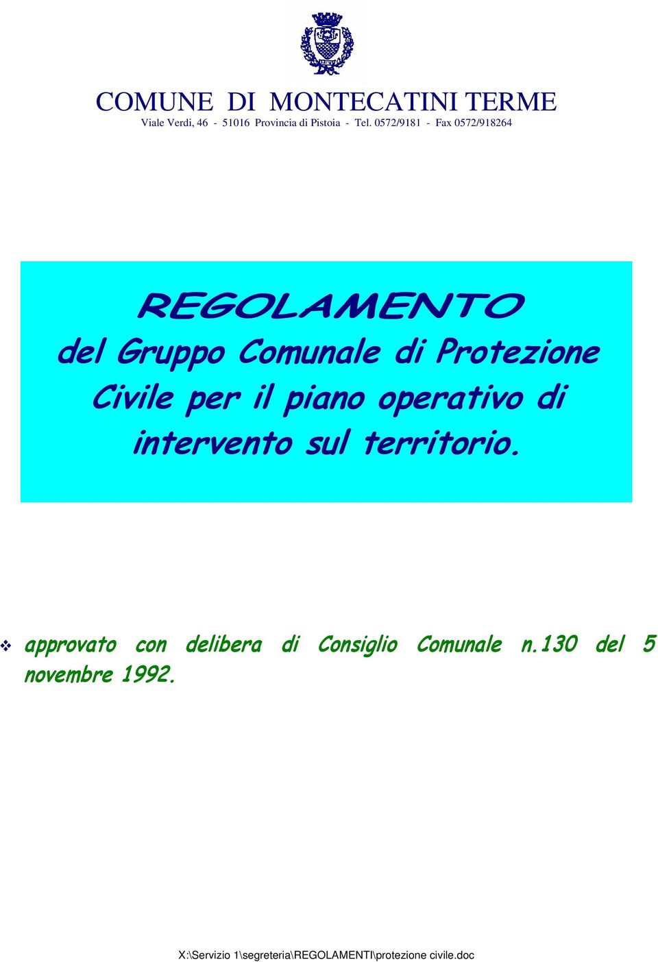 0572/9181 - Fax 0572/918264 REGOLAMENTO del Gruppo Comunale di