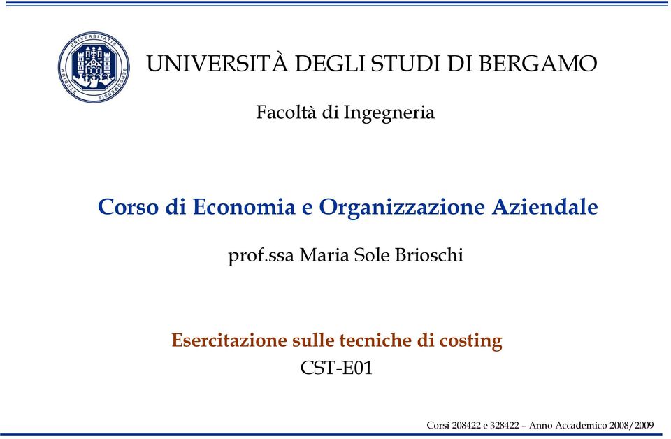 ssa Maria Sole Brioschi CST-E01