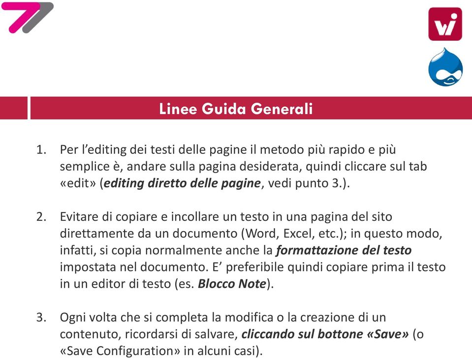 Evitare di copiare e incollare un testo in una pagina del sito direttamente da un documento (Word, Excel, etc.