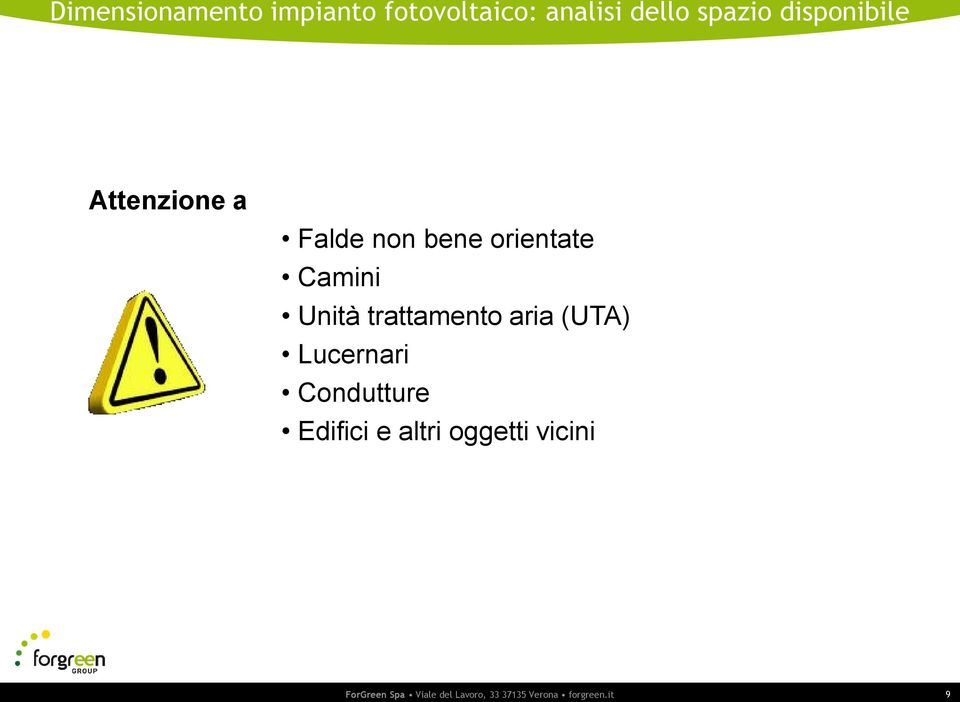 trattamento aria (UTA) Lucernari Condutture Edifici e altri