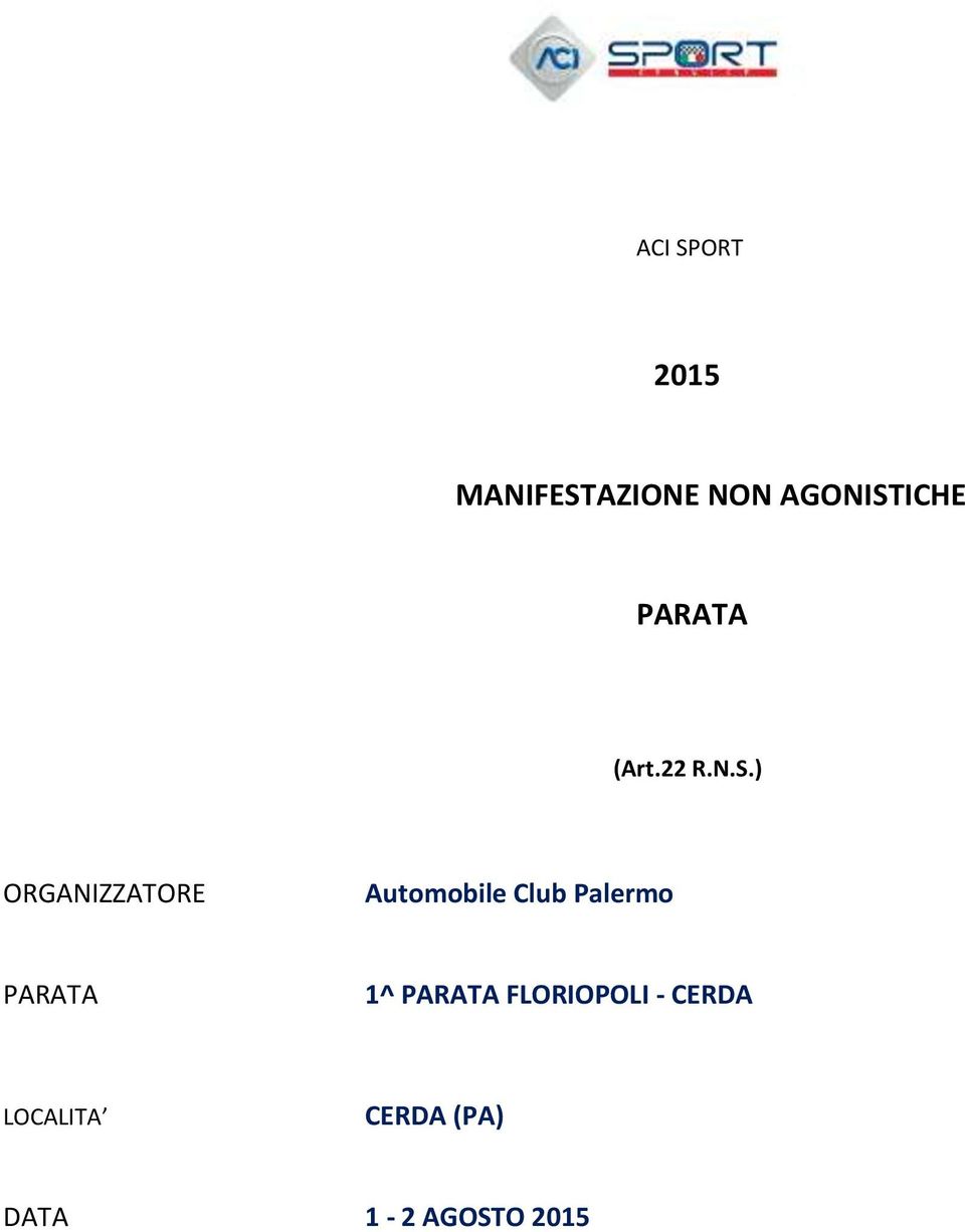 ) ORGANIZZATORE Automobile Club Palermo