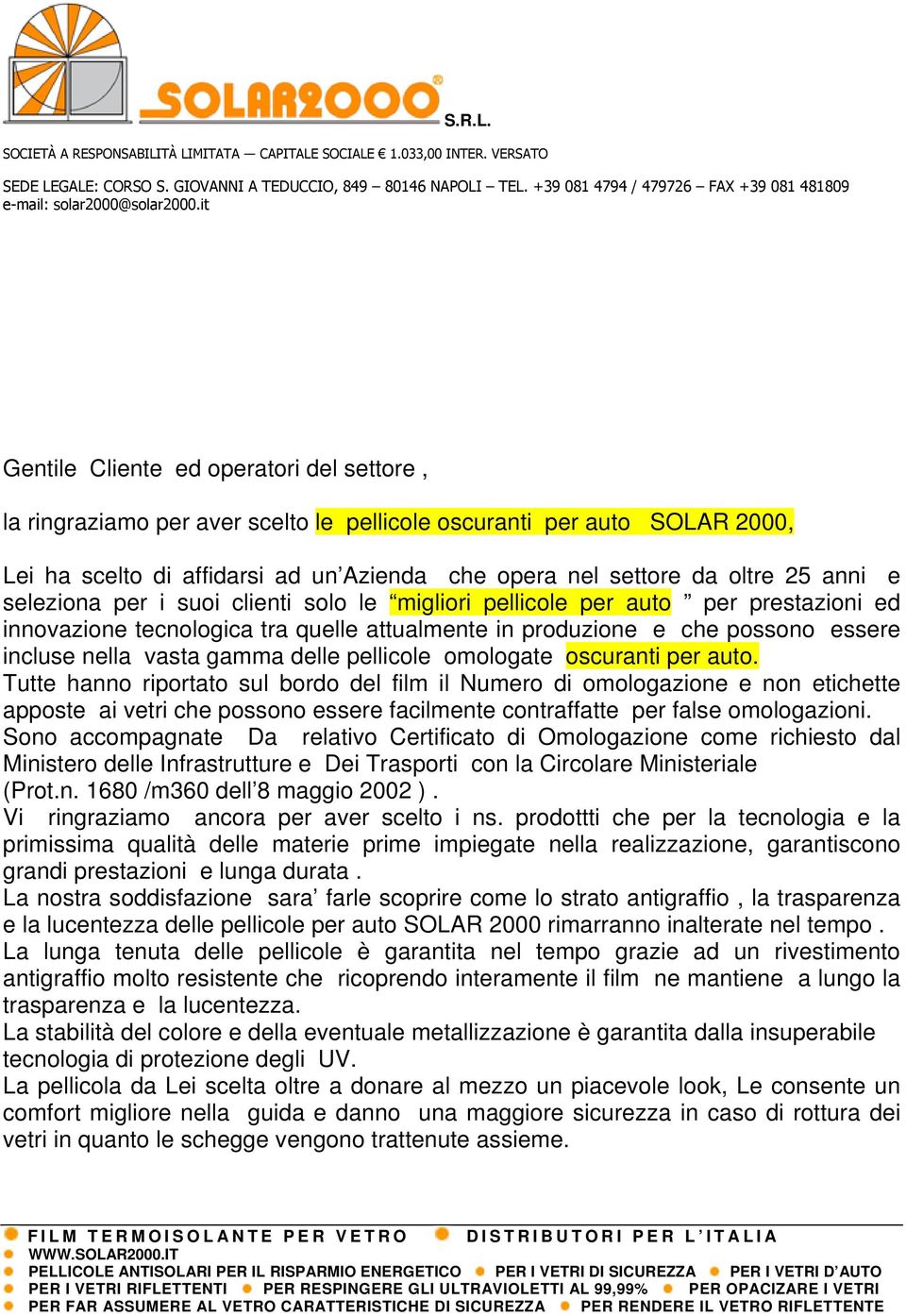 pellicole omologate oscuranti per auto.