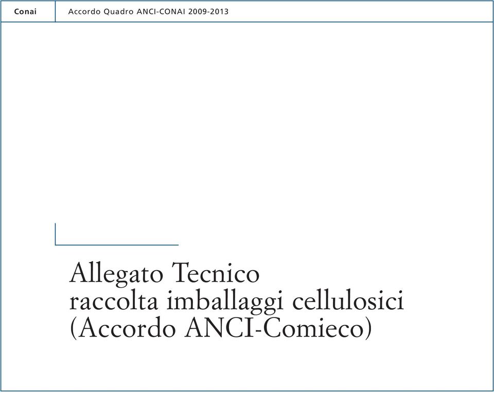 Allegato Tecnico raccolta