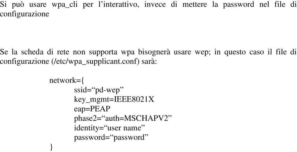 caso il file di configurazione (/etc/wpa_supplicant.