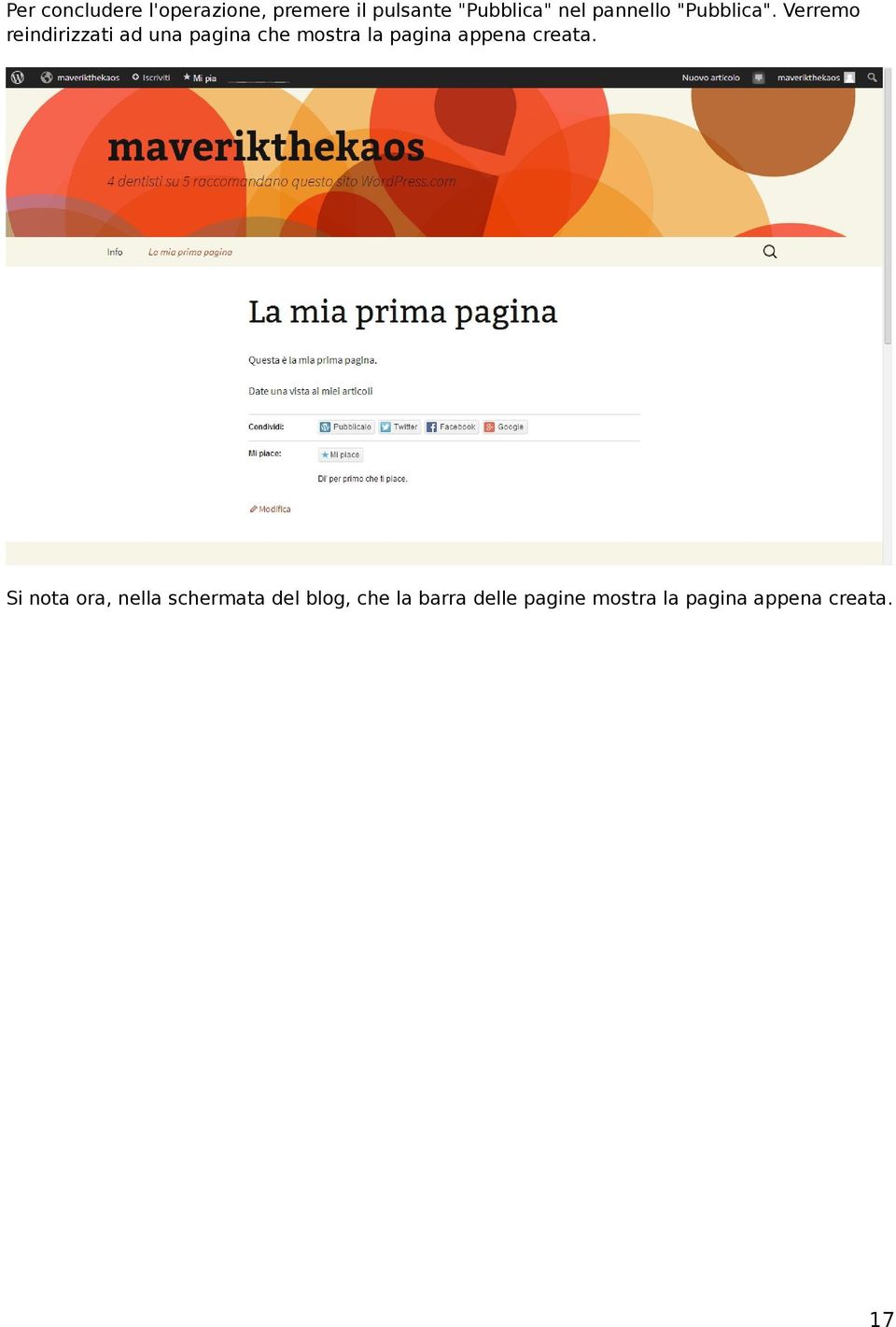 Verremo reindirizzati ad una pagina che mostra la pagina appena