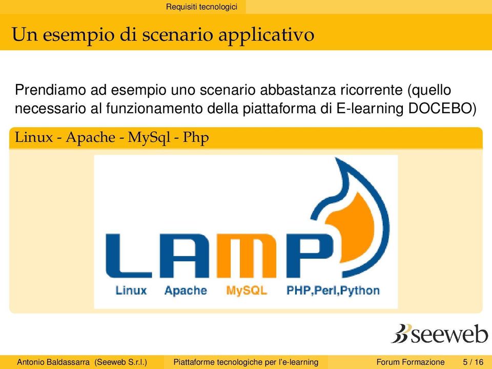 piattaforma di E-learning DOCEBO) Linux - Apache - MySql - Php Antonio
