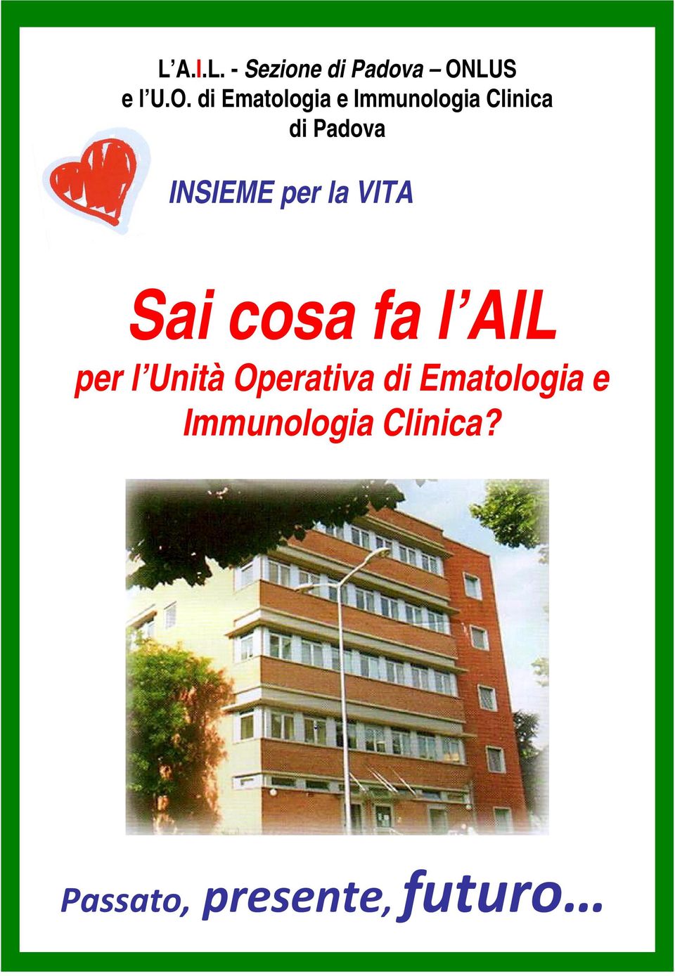 di Ematologia e Immunologia Clinica di Padova