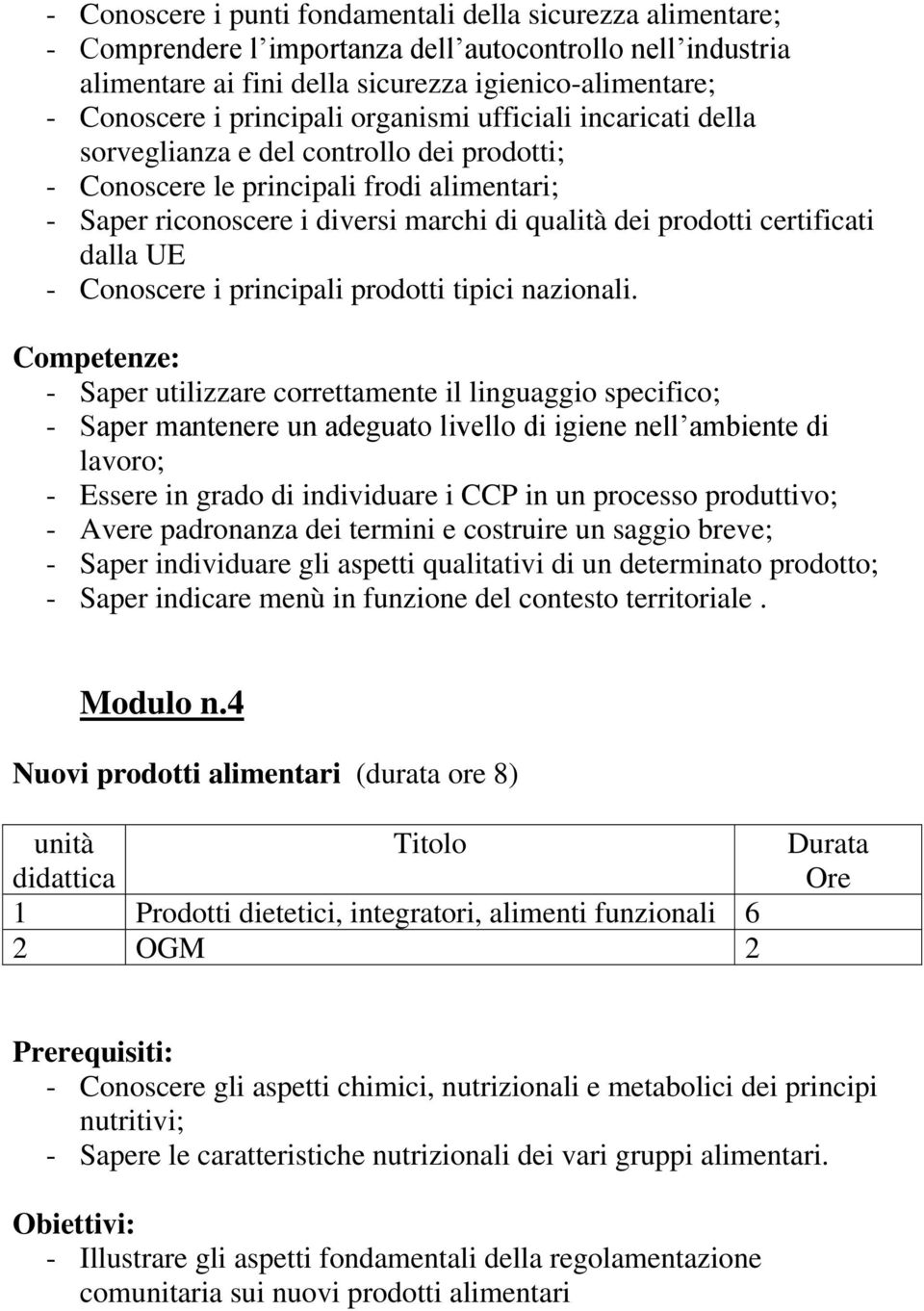 certificati dalla UE - Conoscere i principali prodotti tipici nazionali.