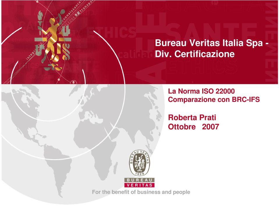 Comparazione con BRC-IFS Roberta Prati