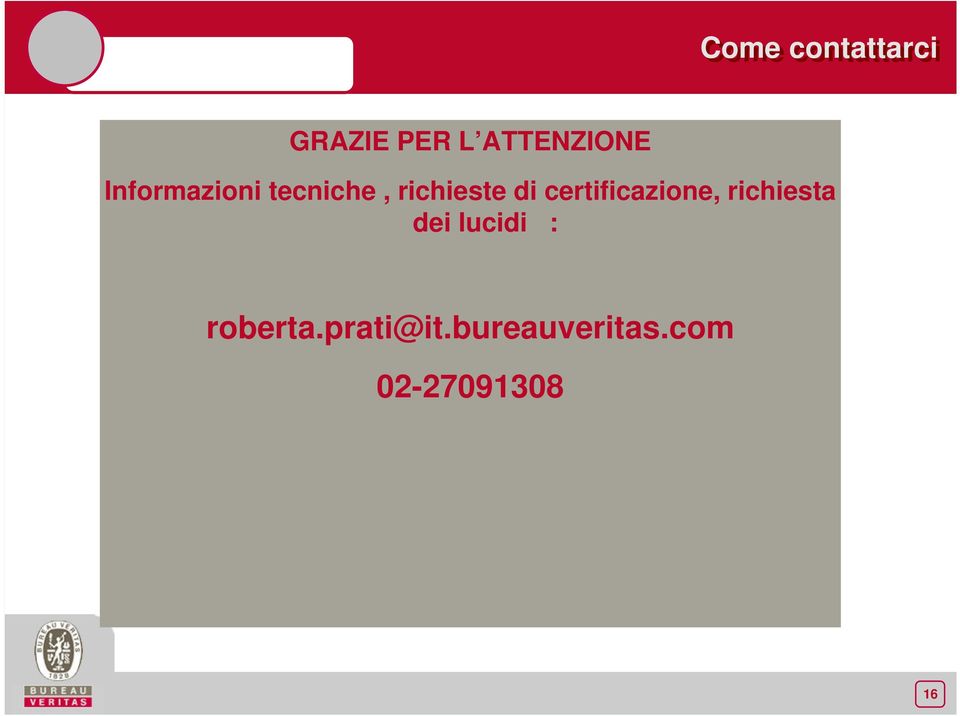 certificazione, richiesta dei lucidi :