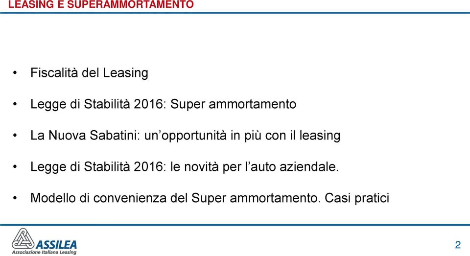 opportunità in più con il leasing Legge di Stabilità 2016: le