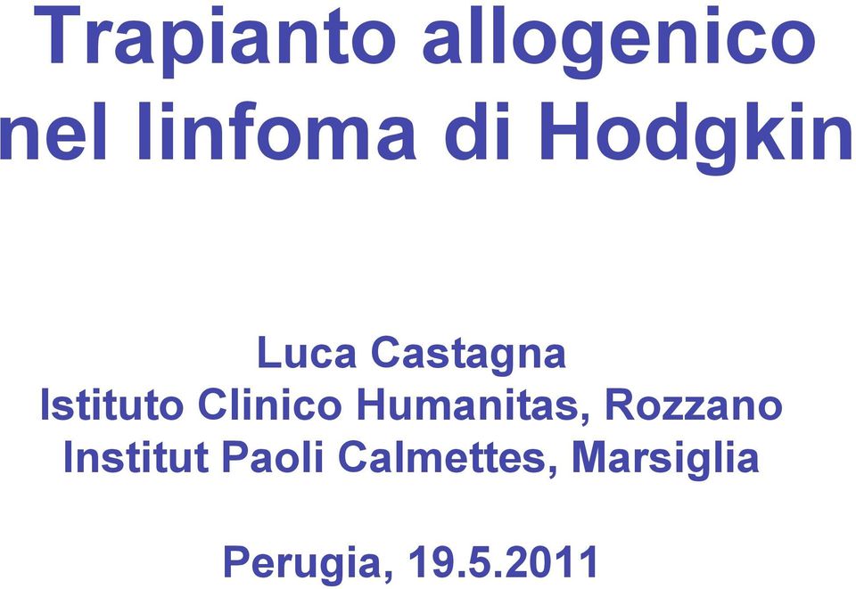 Clinico Humanitas, Rozzano Institut