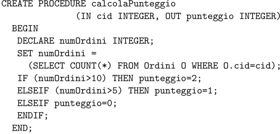 COUNT(*) FROM Ordini O WHERE O.